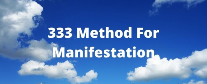 333 Method For Manifestation technique