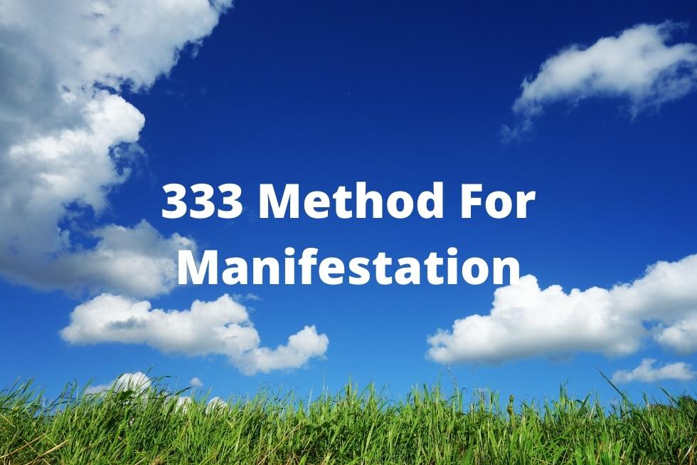 333 Method For Manifestation technique