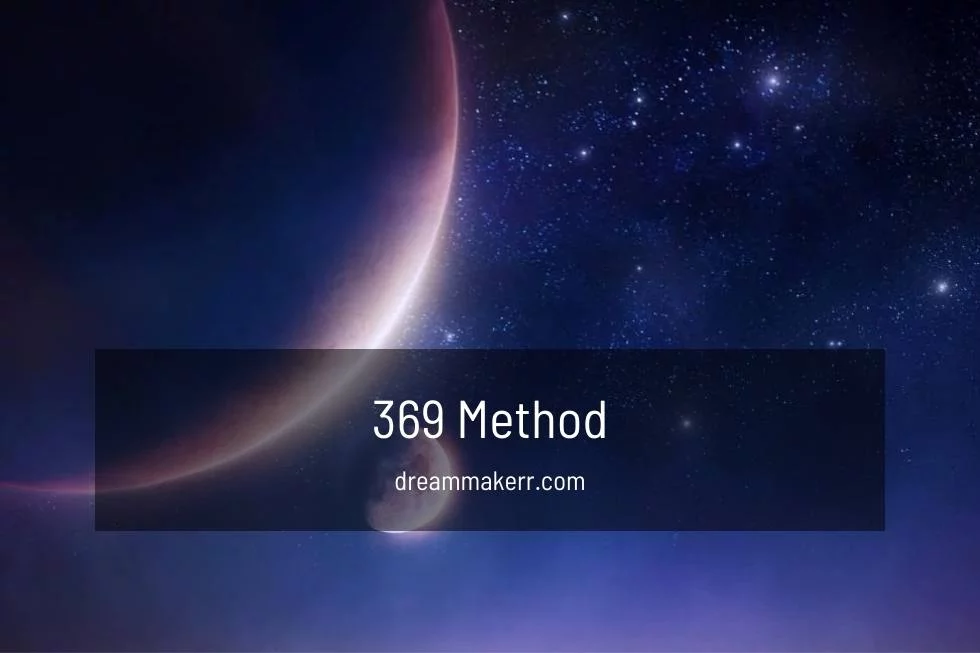 369 Method manifestation