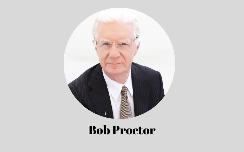 Law of Attraction Quotes By Bob Proctor