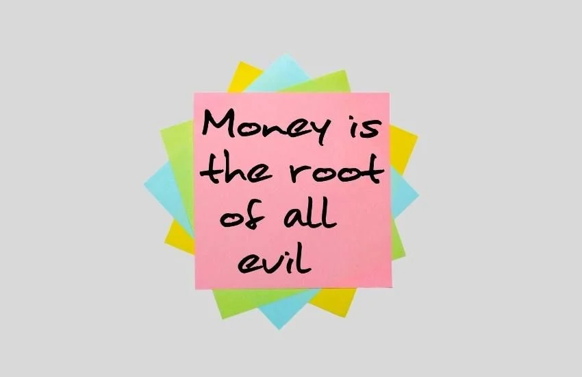 money is the root of all evil limiting beliefs money