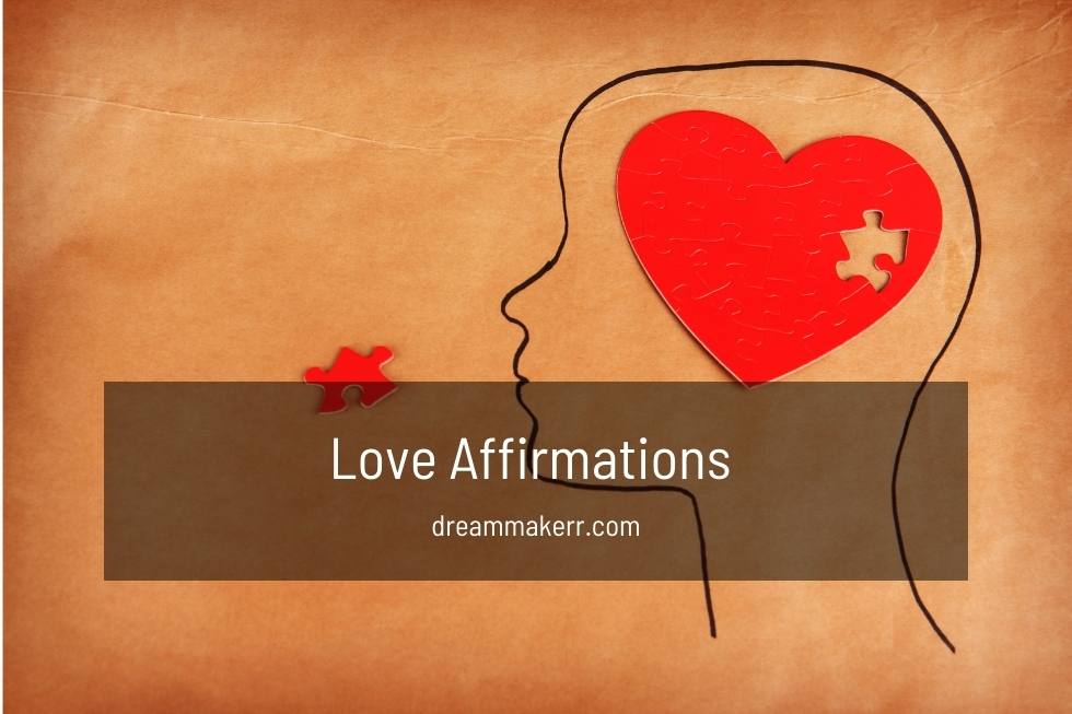 Love Affirmations to Attract Romance, and a Healthy Relationship