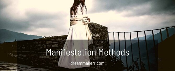 Manifestation Methods That Work
