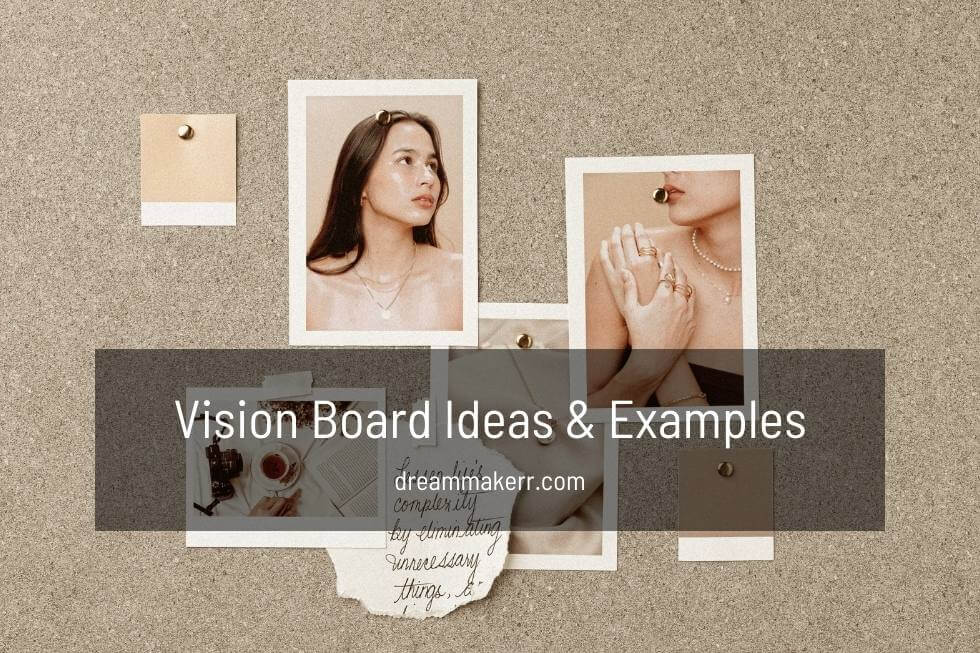 80+ Best Vision Board Ideas & Examples to Get You Inspired