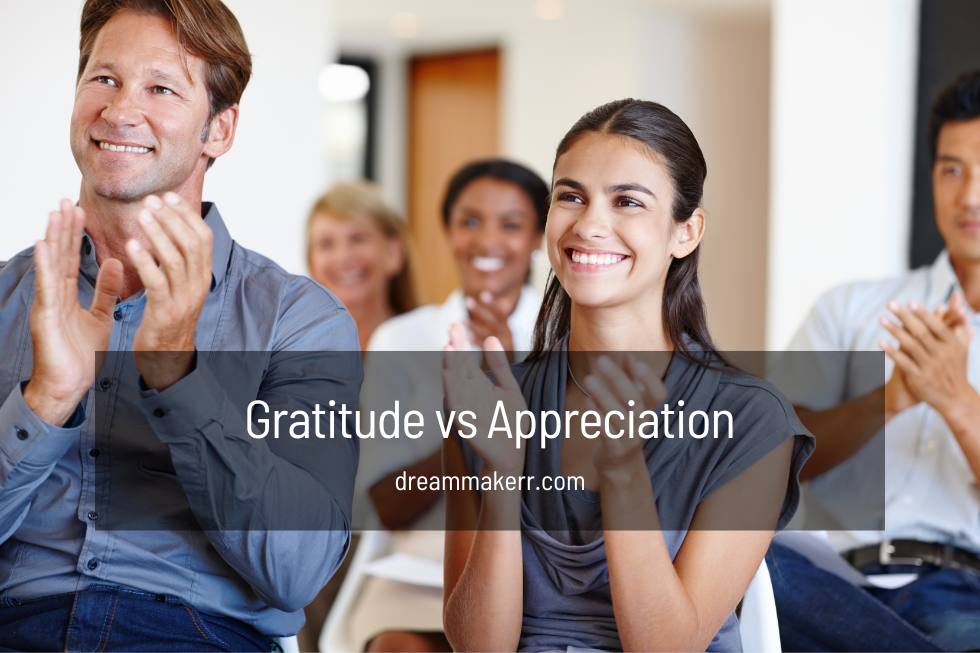 Gratitude vs Appreciation