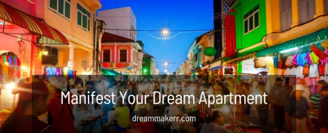 Manifest Your Dream Apartment