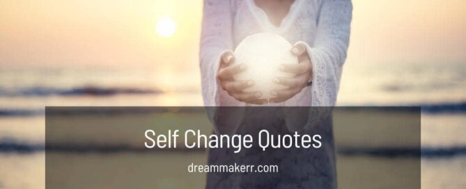 Self Change Quotes