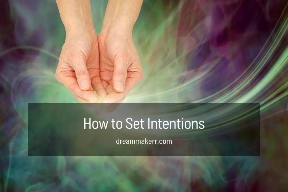 Set Intentions