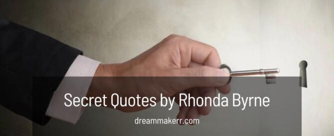 Secret Quotes Rhonda Byrne