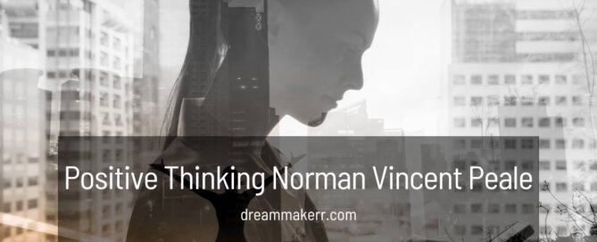 Positive Thinking Norman Vincent Peale