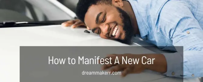 How-to-Manifest-A-New-Car